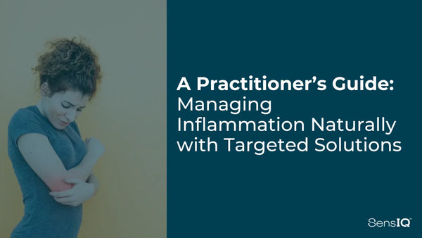 A Practitioner’s Guide: Managing Inflammation Naturally with Targeted Solutions
